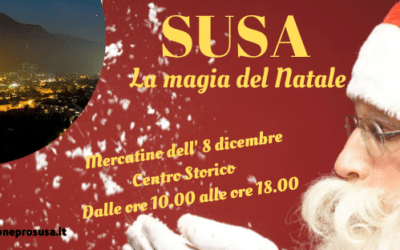 LA MAGIA DEL NATALE SUSA – MERCATINO DI NATALE
